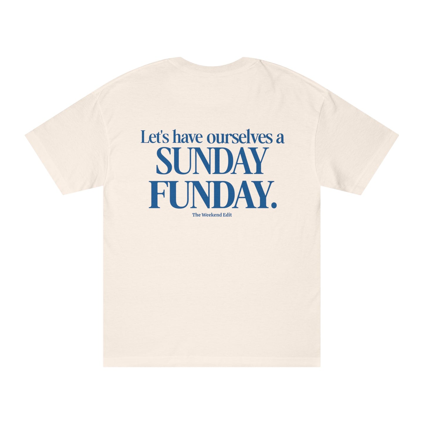 SUNDAY FUNDAY TEE