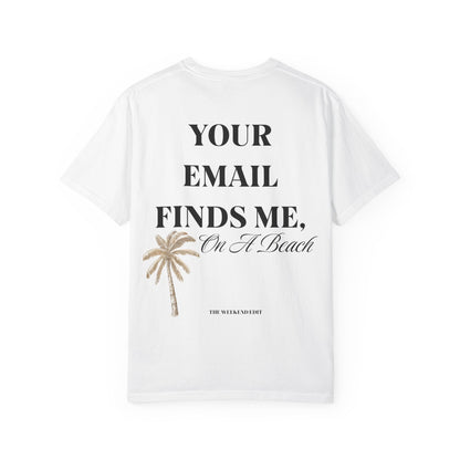 EMAIL FINDS ME TEE