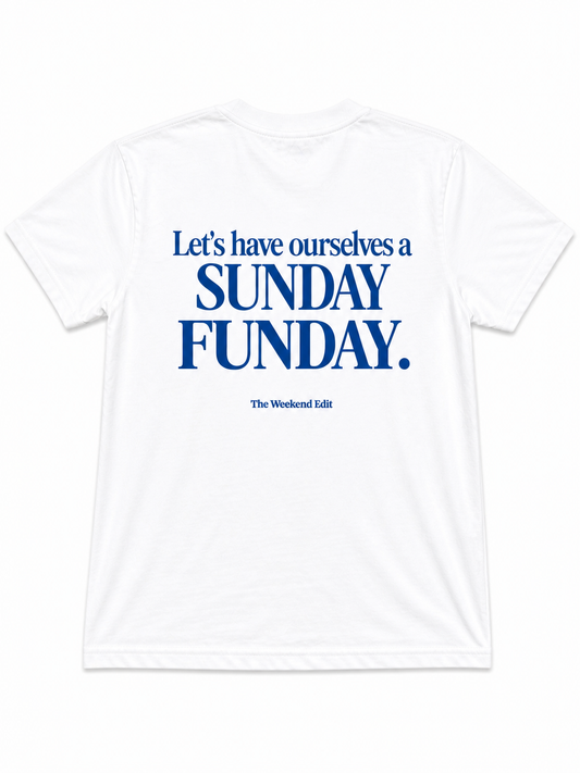 SUNDAY FUNDAY TEE