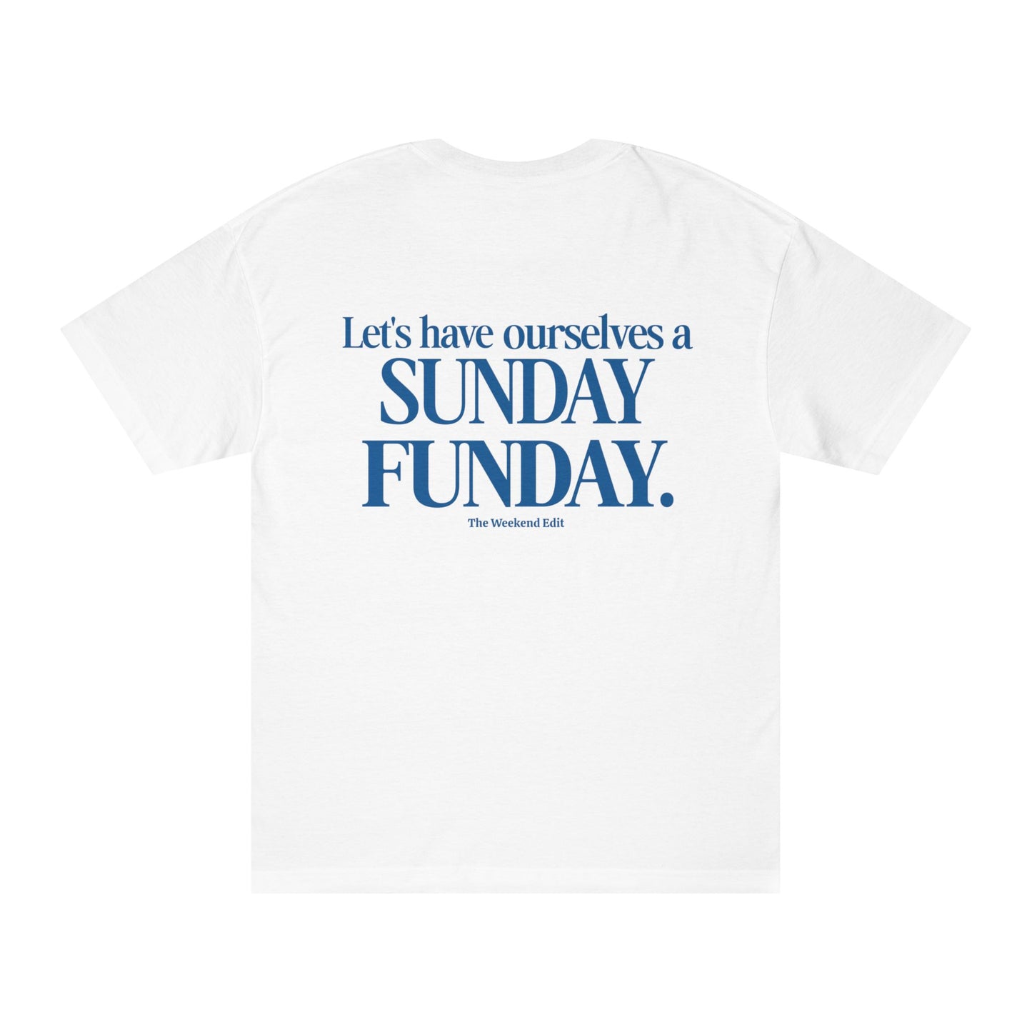 SUNDAY FUNDAY TEE