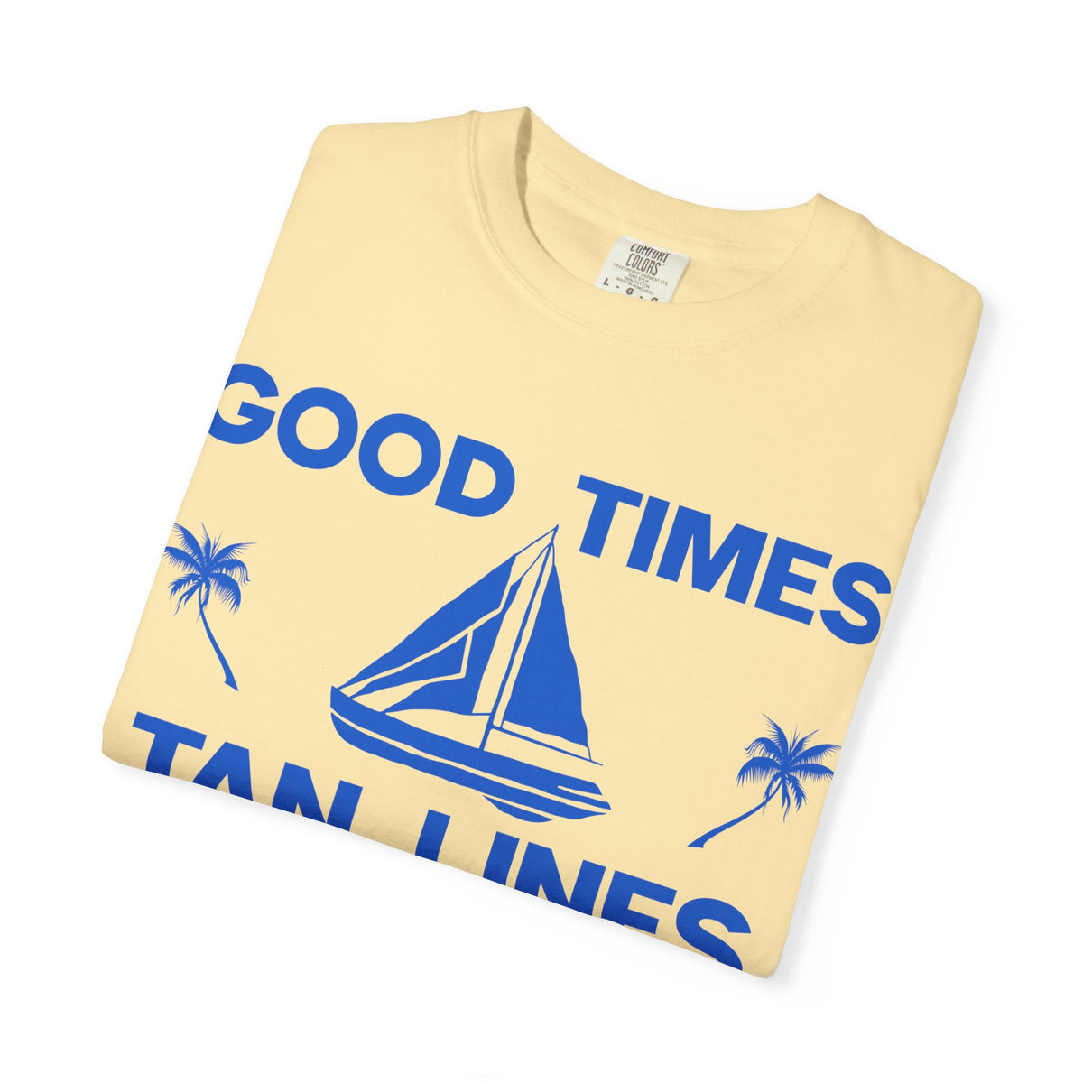 GOOD TIMES TEE